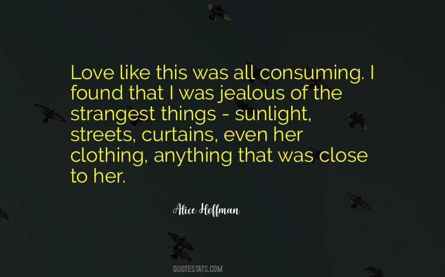 Quotes About Jealous Of Love #55382