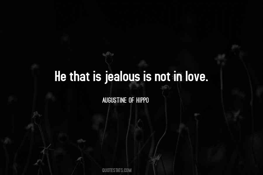 Quotes About Jealous Of Love #82225