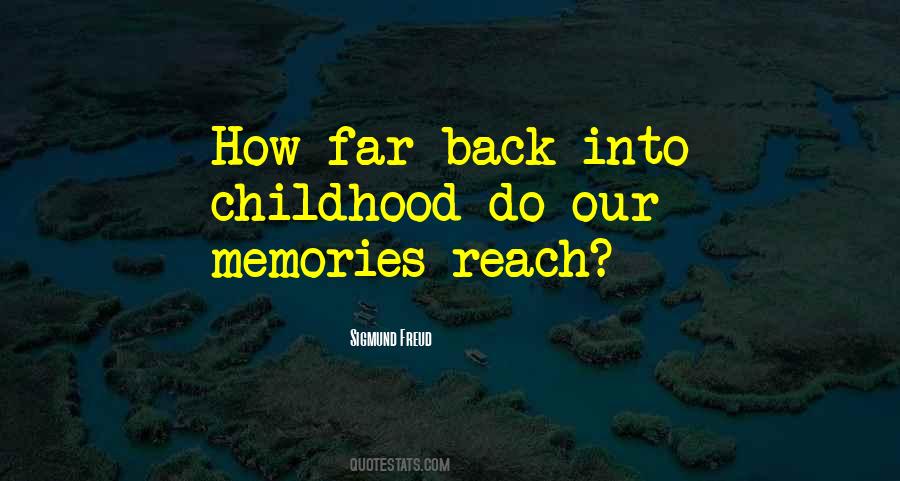 Quotes About Childhood Memories #359669