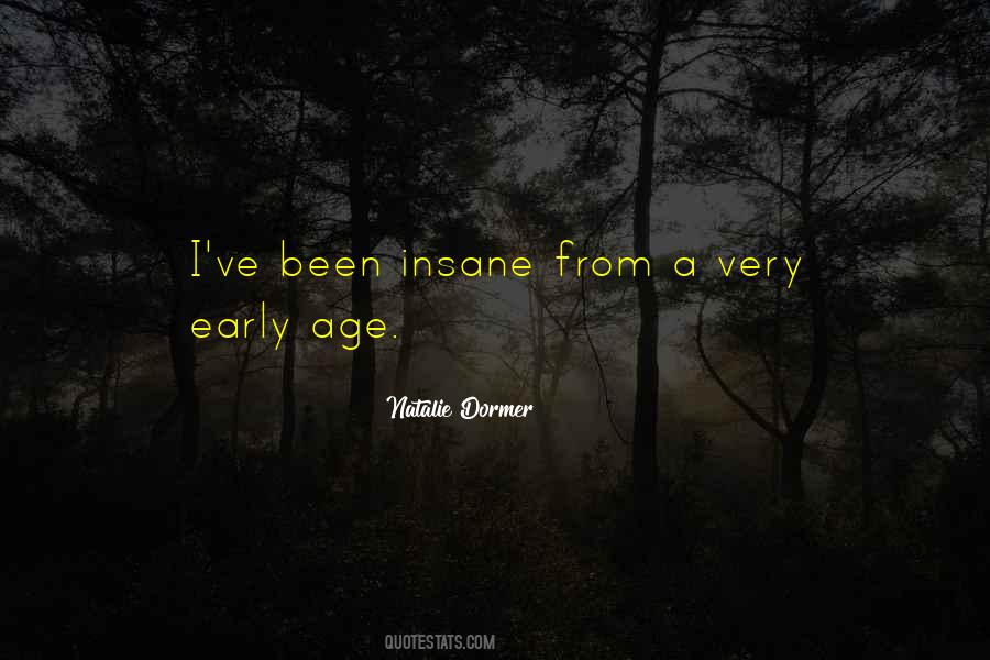 Quotes About Insane #1670197