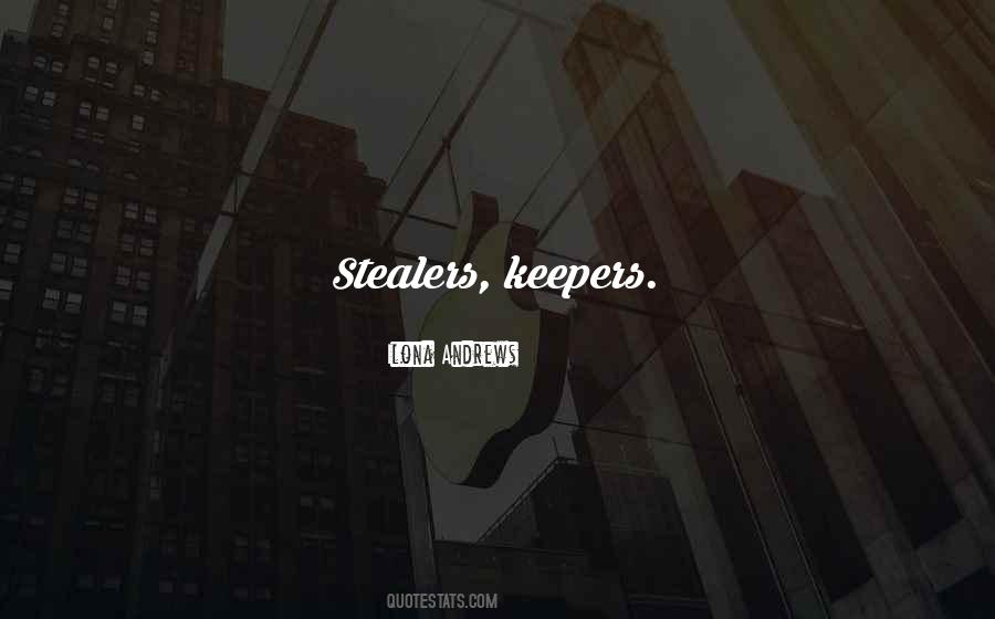 Quotes About Keepers #509959