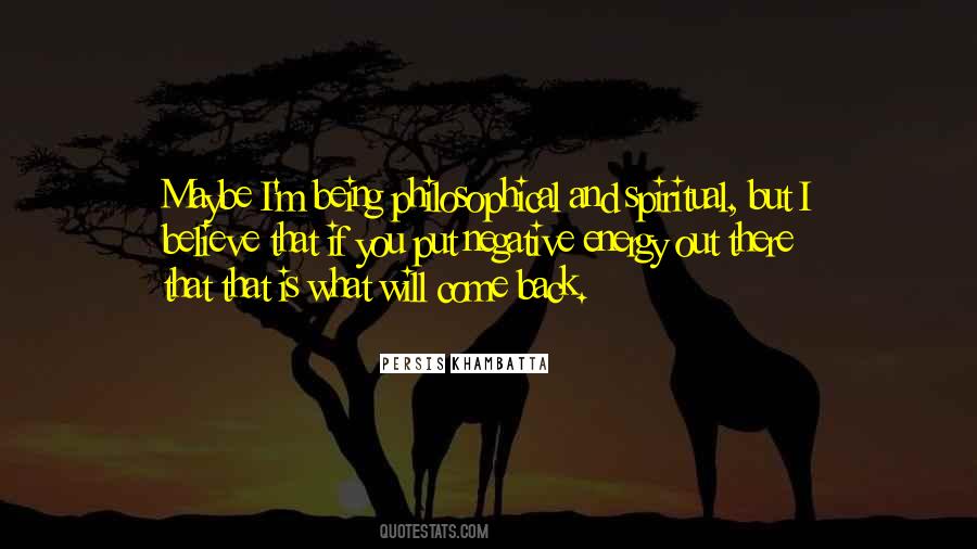 Being Spiritual Quotes #56349