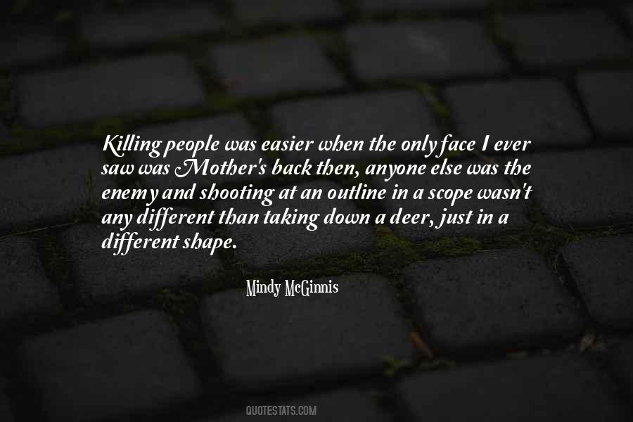 Quotes About Killing Your Enemy #1646246