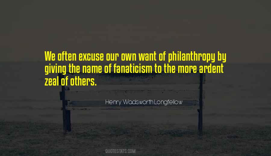 Quotes About Fanaticism #1297654