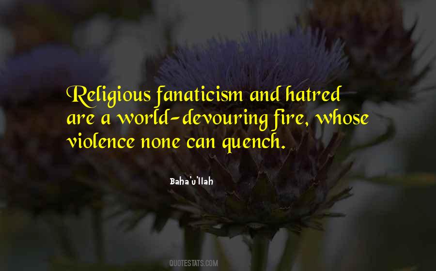 Quotes About Fanaticism #1548350