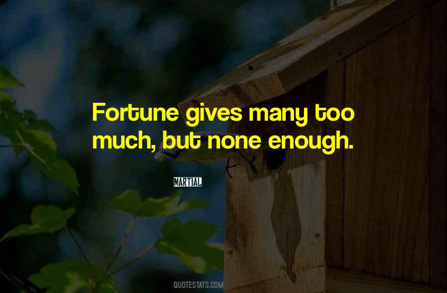 Quotes About Giving Too Much #396746