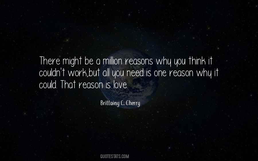 Million Reasons Quotes #260666