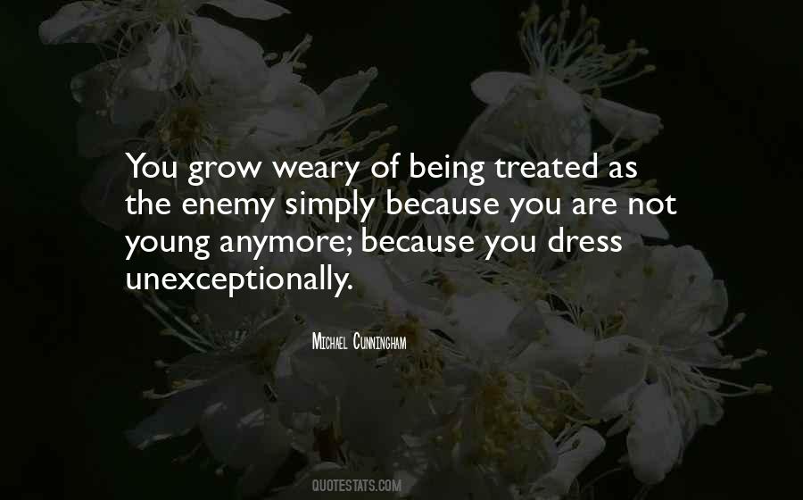 Quotes About Weary #1211254