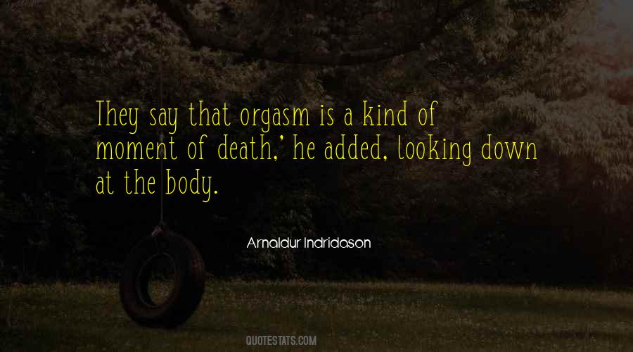 Indridason Arnaldur Quotes #695063