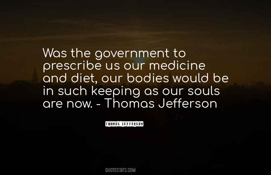 Quotes About Medicine #1695146