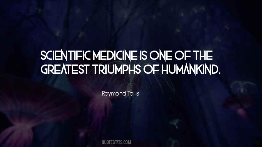 Quotes About Medicine #1696684