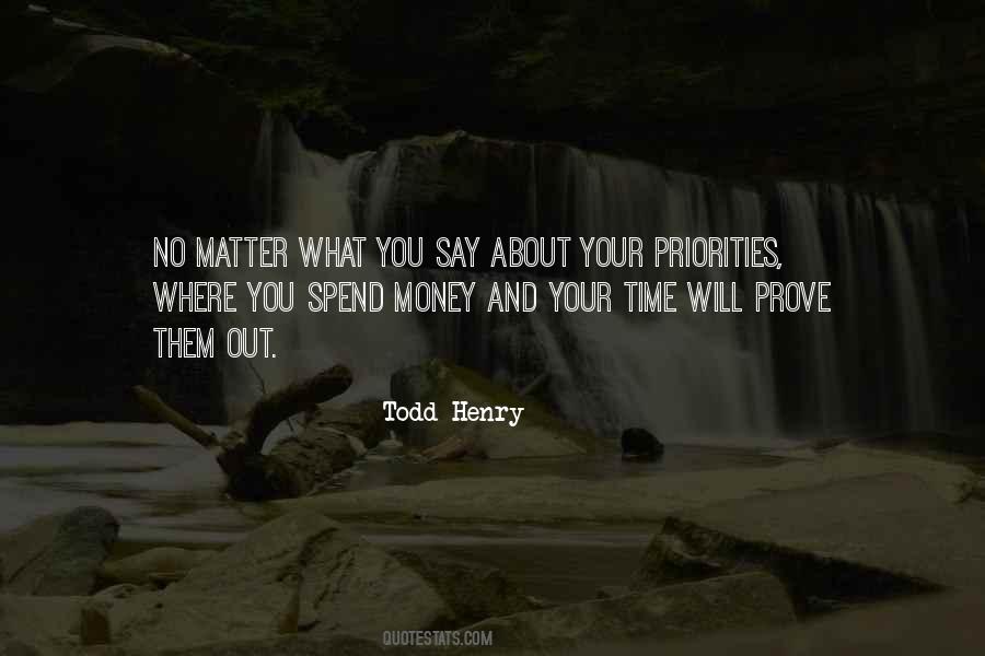 Quotes About Priorities And Time #1733450