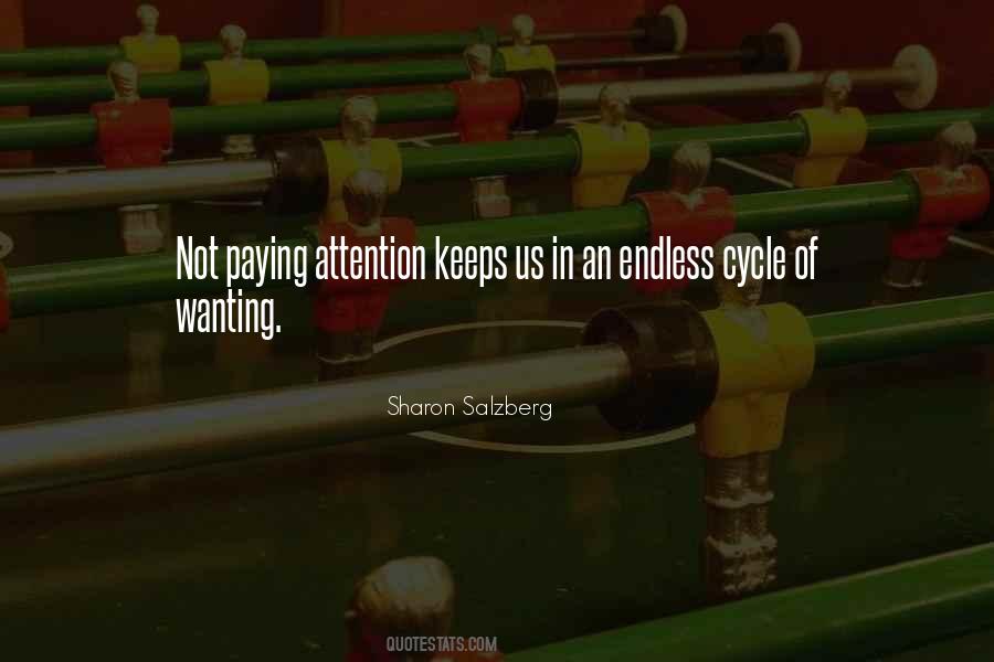 Quotes About Wanting Attention #676503