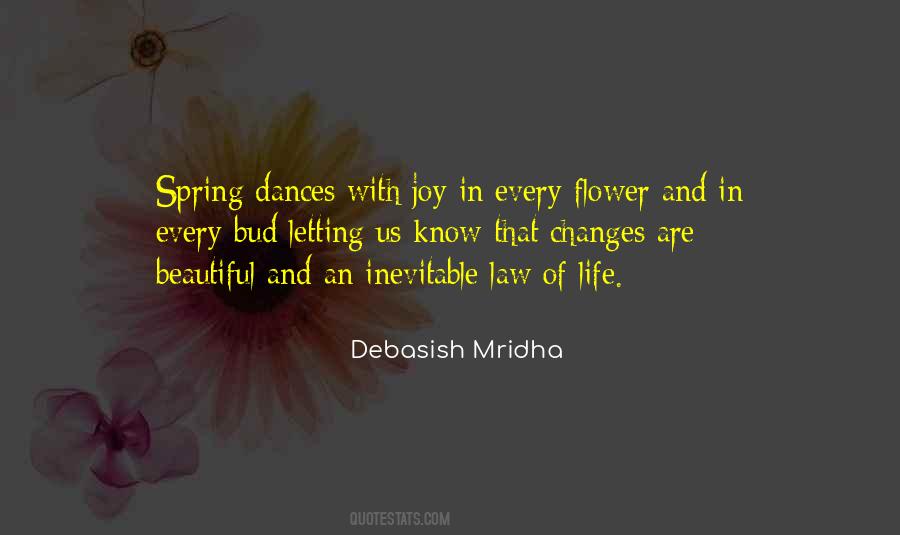 Inevitable Law Of Life Quotes #1498375