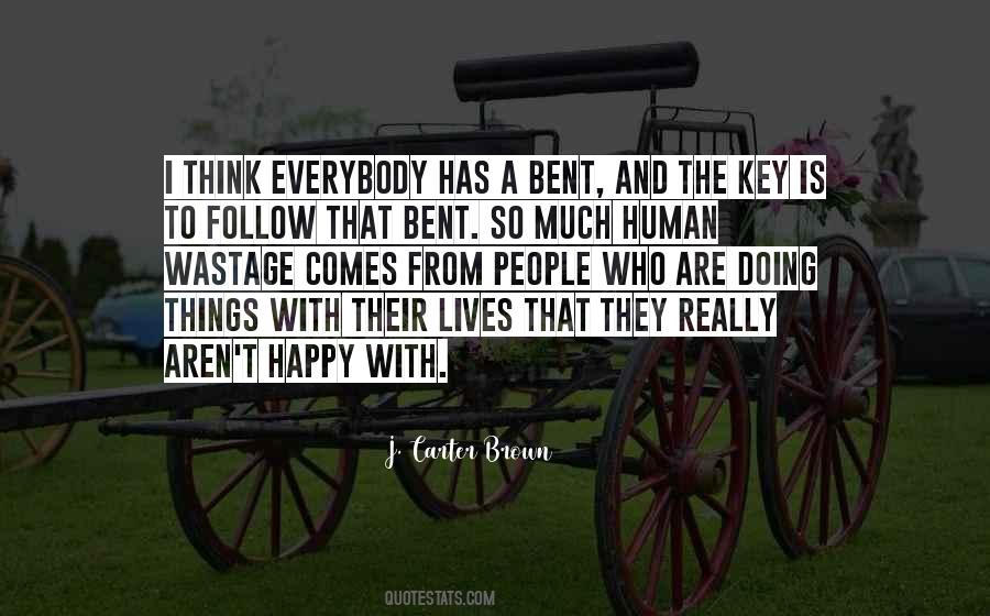 Most People Aren T Happy Quotes #1115434