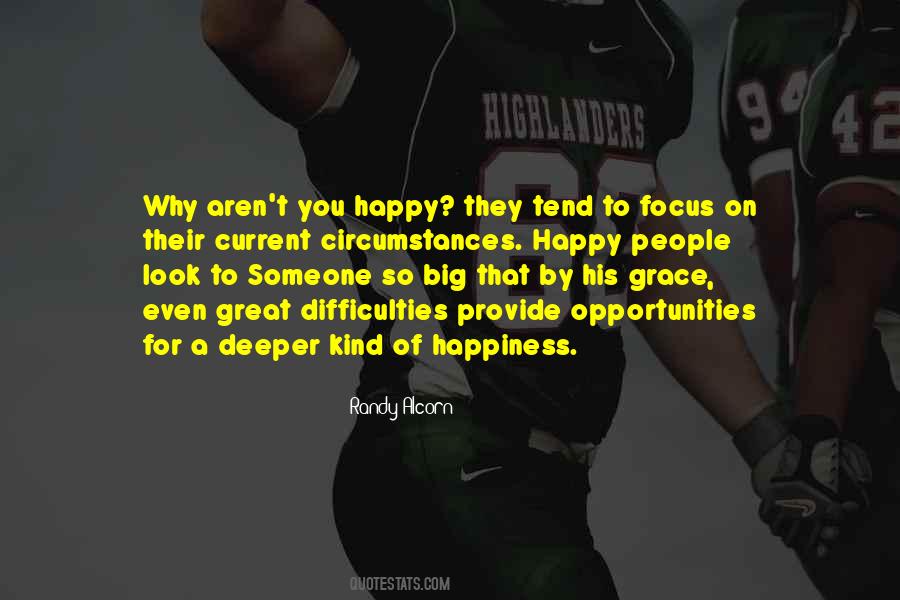 Most People Aren T Happy Quotes #1871961