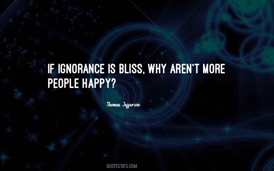 Most People Aren T Happy Quotes #537462