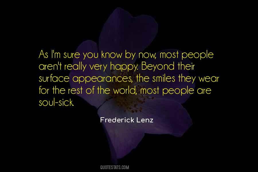 Most People Aren T Happy Quotes #635833