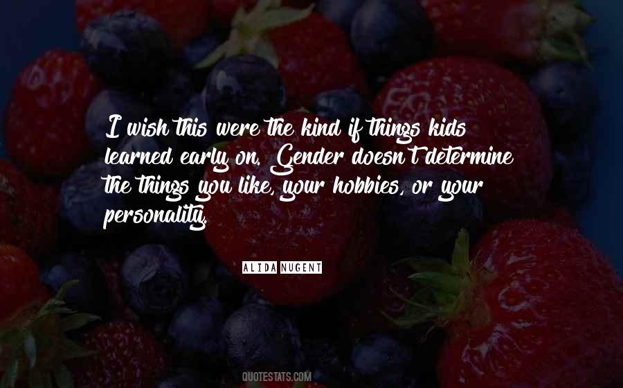 Quotes About Hobbies #1426513