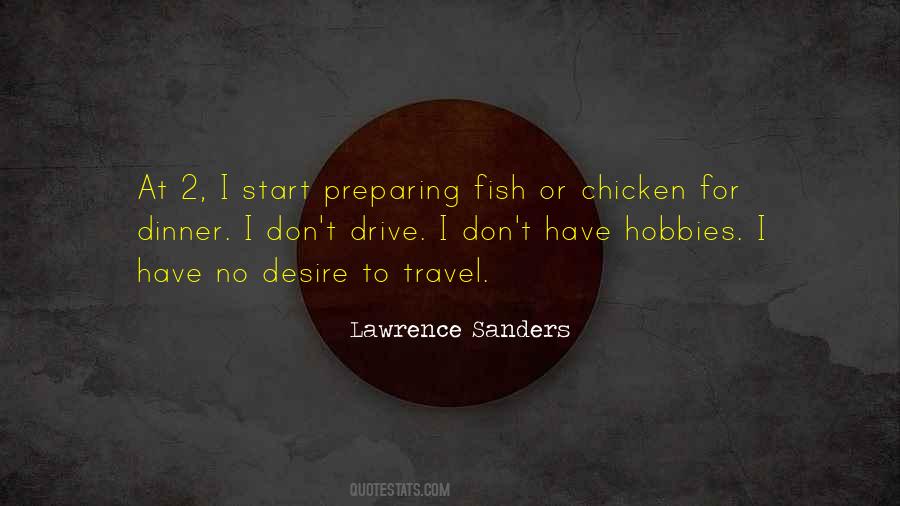 Quotes About Hobbies #1634098