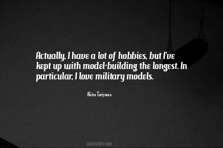 Quotes About Hobbies #1689065