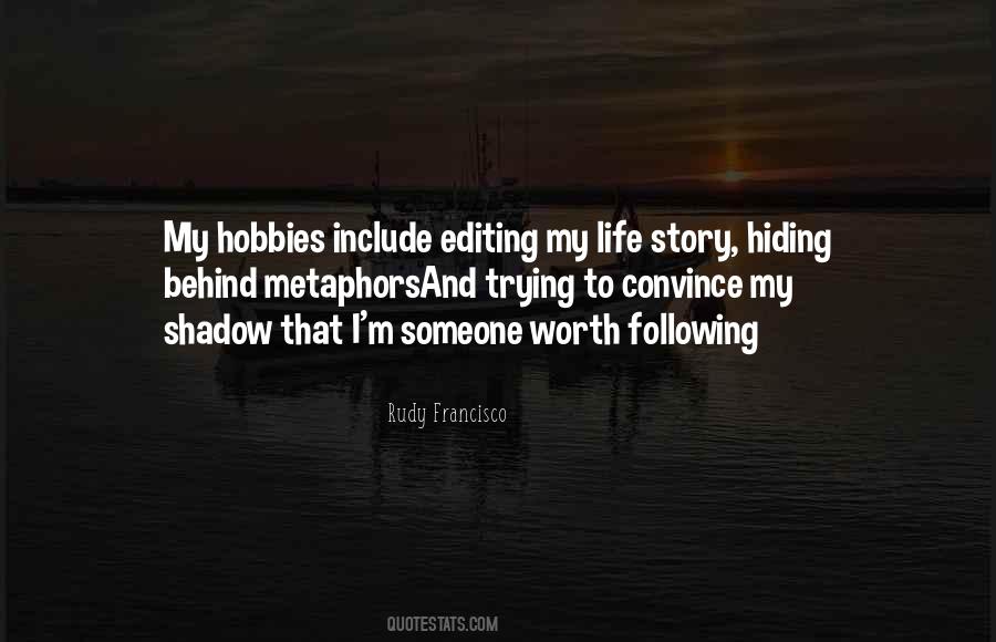 Quotes About Hobbies #1827923
