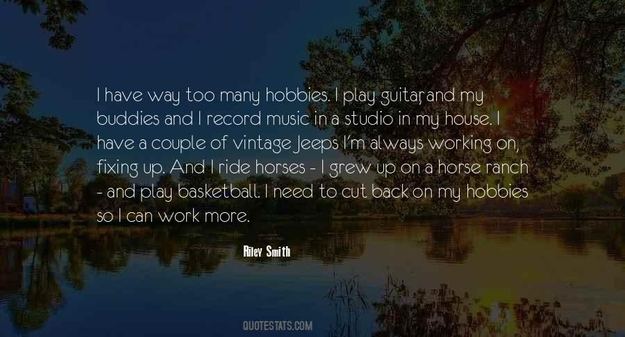 Quotes About Hobbies #1833293