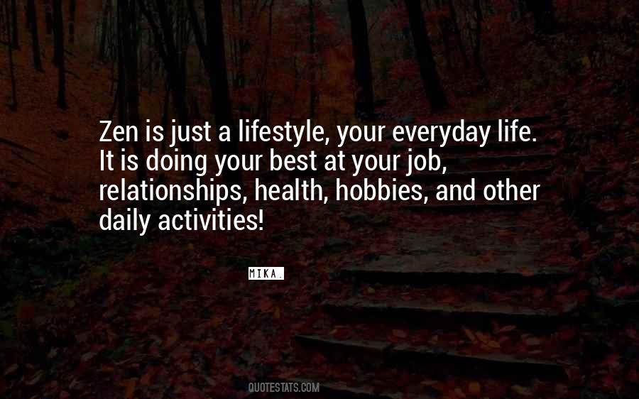 Quotes About Hobbies #365557