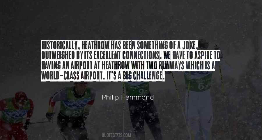 Quotes About Heathrow #1105233