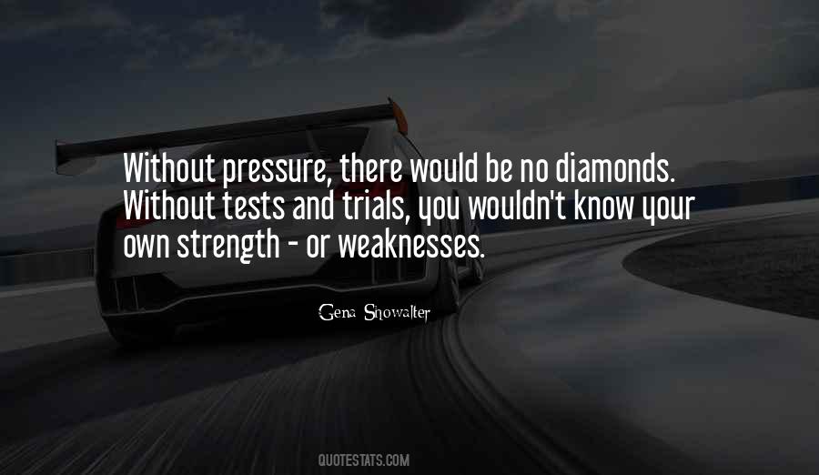 Quotes About Diamonds And Pressure #1740729