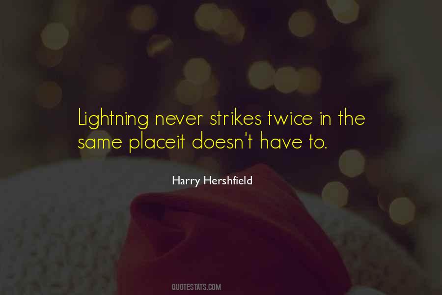 Quotes About Lightning Strikes Twice #791781