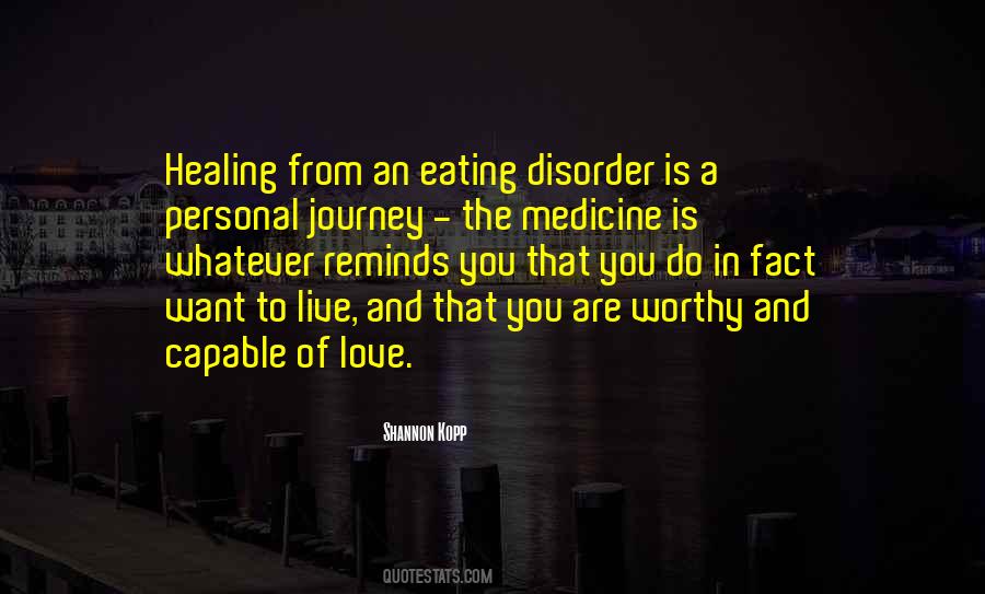 Quotes About An Eating Disorder #1431595