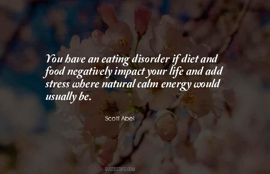 Quotes About An Eating Disorder #1759582