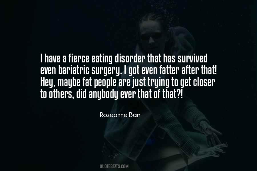 Quotes About An Eating Disorder #66202