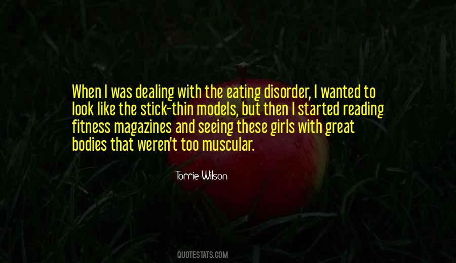 Quotes About An Eating Disorder #70917