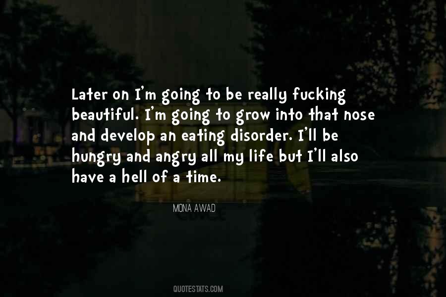 Quotes About An Eating Disorder #820710