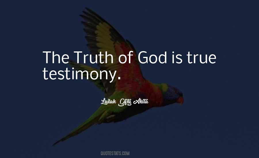 Quotes About The Truth Of God #871830