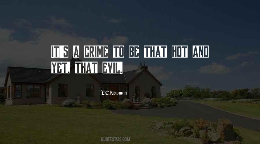 Quotes About A Crime #1263315