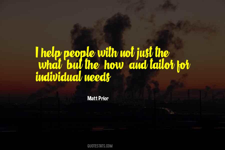 Individual Needs Quotes #399999