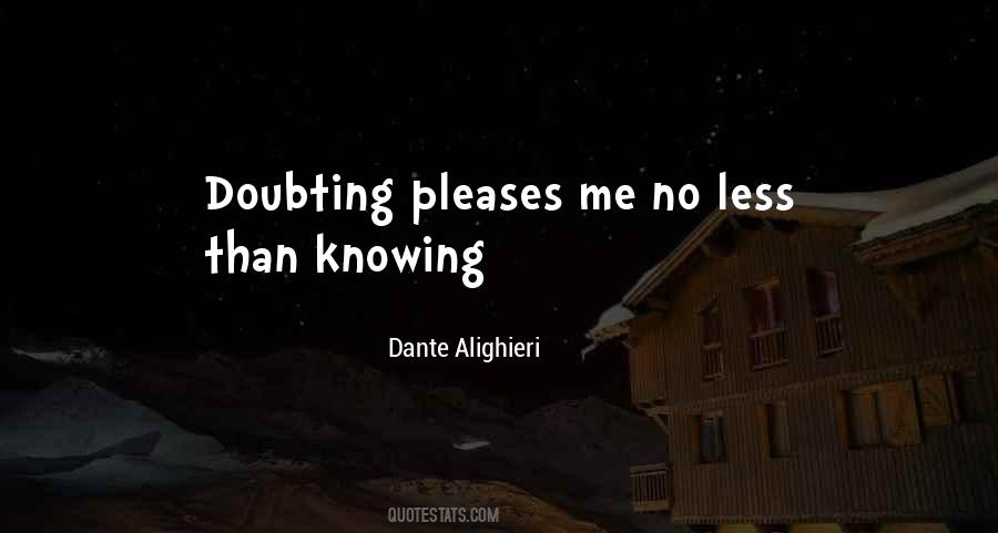 Quotes About Doubting Me #1151978