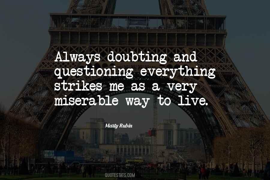 Quotes About Doubting Me #179036