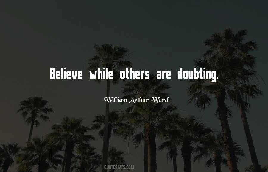 Quotes About Doubting Me #30852