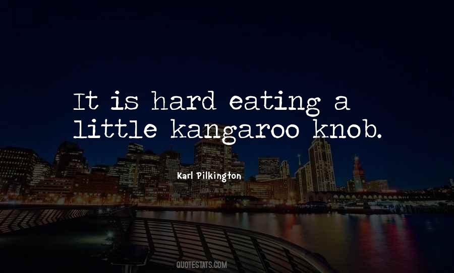 Quotes About Kangaroos #332254