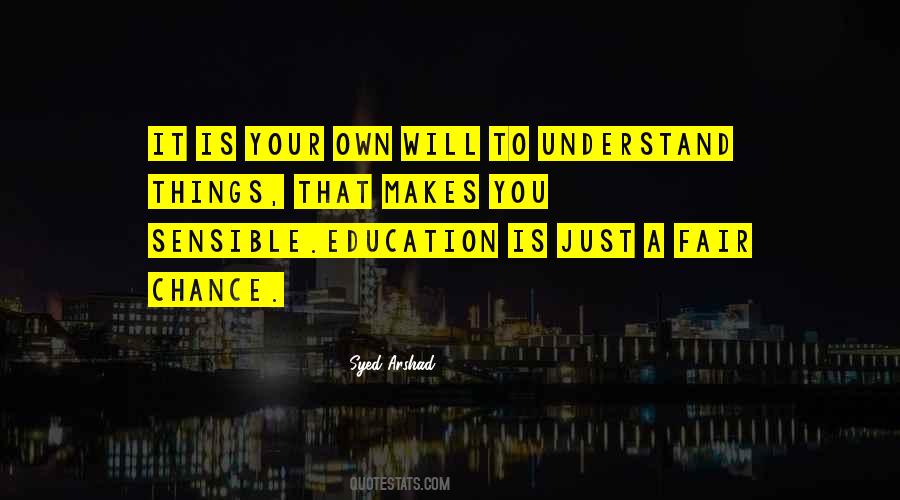 Understanding Things Quotes #421716