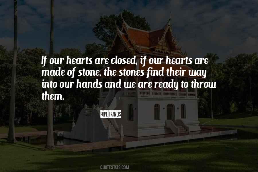 Quotes About Hands And Hearts #904299