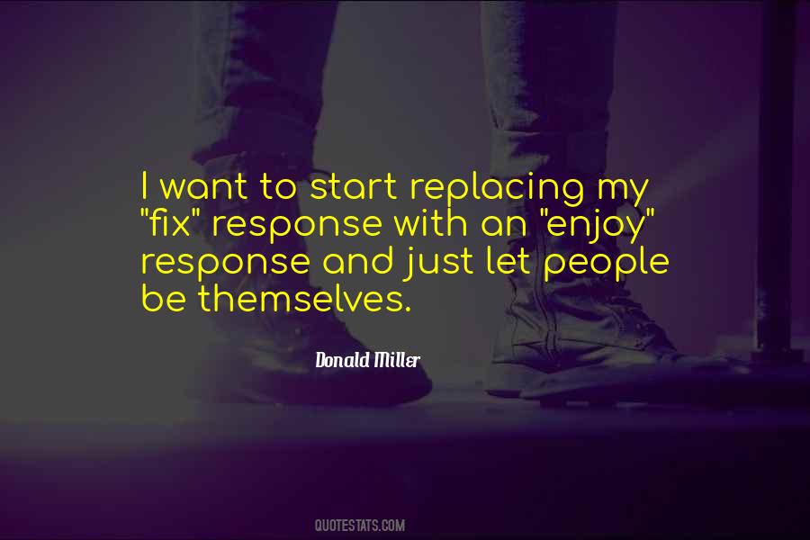 Quotes About Replacing People #713137