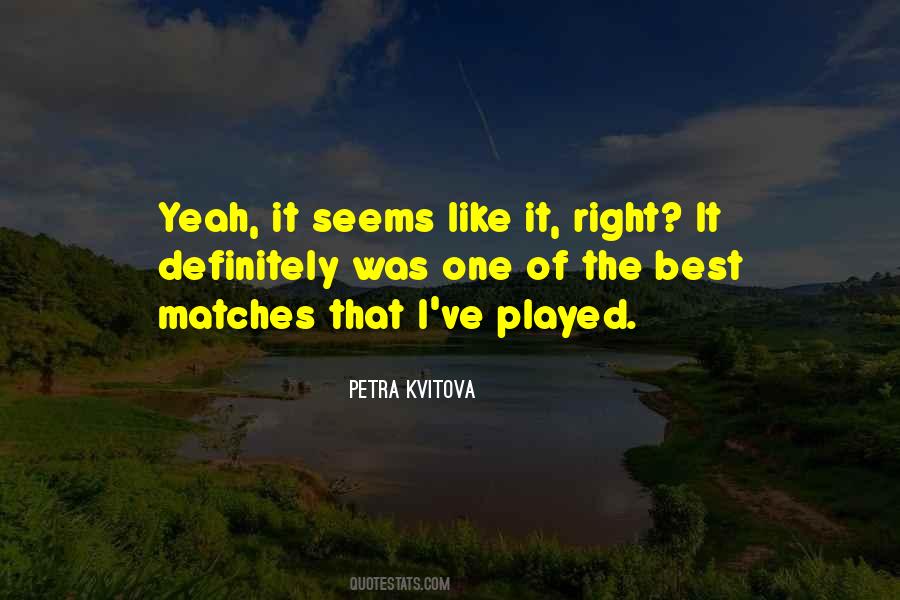 Kvitova Quotes #272944