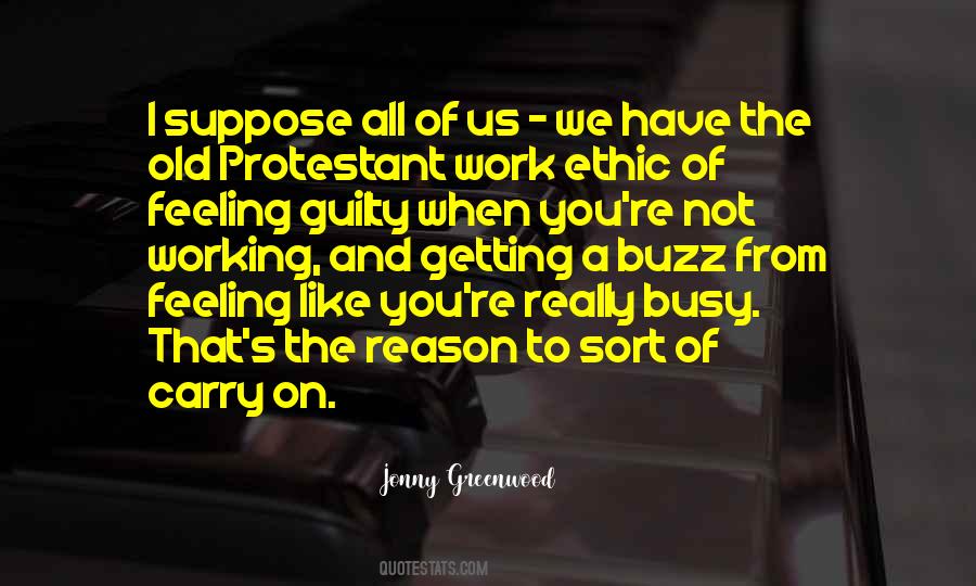 Quotes About Not Feeling Guilty #1207296