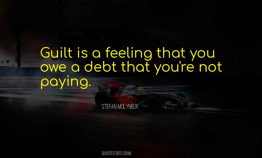 Quotes About Not Feeling Guilty #1577734
