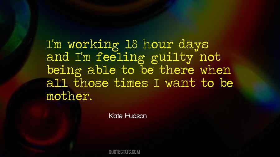 Quotes About Not Feeling Guilty #183460